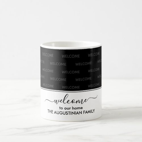 Elegant Black WELCOME TO OUR HOME Guest Coffee Mug