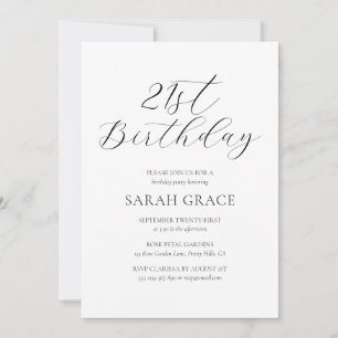 Elegant Black & White Calligraphy 21st Birthday Invitation