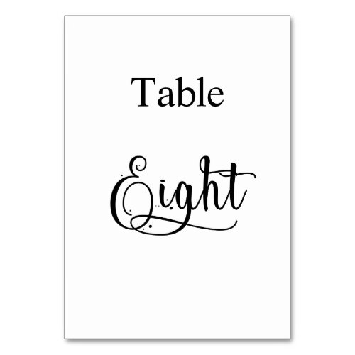 Elegant black white calligraphy table eight 8 table number