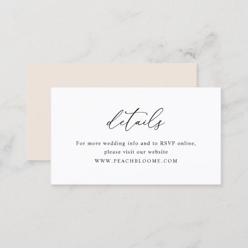Elegant Black & White Minimal Wedding Details Card - Designed to coordinate with our Stylish Script wedding collection, this customizable Details card, features a sweeping script calligraphy text paired with a classy serif font in black and a neutral boho blush back. Matching items available.