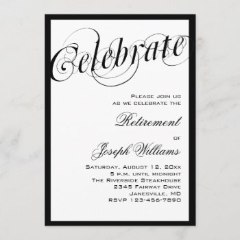 Elegant Black & White Retirement Party Invitations by Joyful_Expressions at Zazzle
