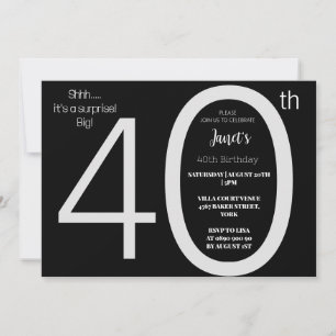 Elegant Black & White Surprise forty Birthday Invitation