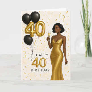 Elegant Black Woman Gold 40th Birthday Card