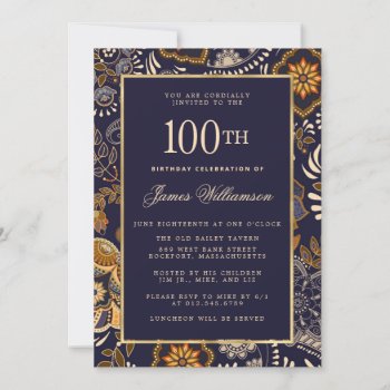 Elegant Blue And Gold Pattern 100th Birthday Invitation by Celebrais at Zazzle