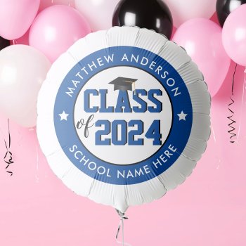 Elegant Blue Class Of 2024 Graduation Party Balloon by littleteapotdesigns at Zazzle