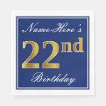 [ Thumbnail: Elegant Blue, Faux Gold 22nd Birthday; Custom Name Napkins ]