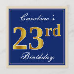 [ Thumbnail: Elegant, Blue, Faux Gold 23rd Birthday + Name Invitation ]