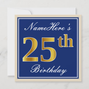 Elegant, Blue, Faux Gold 25th Birthday + Name Invitation