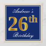 [ Thumbnail: Elegant, Blue, Faux Gold 26th Birthday + Name Invitation ]