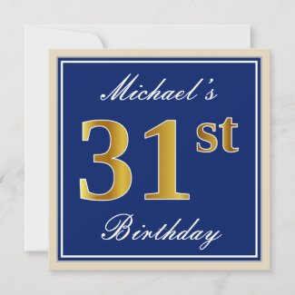 Elegant, Blue, Faux Gold 31st Birthday + Name