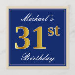 [ Thumbnail: Elegant, Blue, Faux Gold 31st Birthday + Name Invitation ]