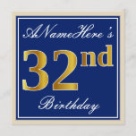 [ Thumbnail: Elegant, Blue, Faux Gold 32nd Birthday + Name Invitation ]