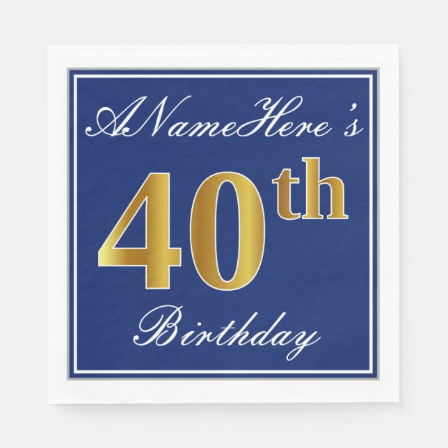 Elegant Blue, Faux Gold 40th Birthday; Custom Name Napkins (Front)