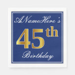 [ Thumbnail: Elegant Blue, Faux Gold 45th Birthday; Custom Name Napkin ]