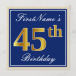 [ Thumbnail: Elegant, Blue, Faux Gold 45th Birthday + Name Invitation ]
