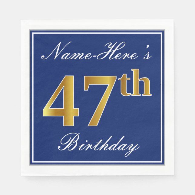 Elegant Blue, Faux Gold 47th Birthday; Custom Name Napkins (Front)