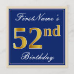 [ Thumbnail: Elegant, Blue, Faux Gold 52nd Birthday + Name Invitation ]