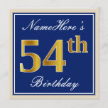 [ Thumbnail: Elegant, Blue, Faux Gold 54th Birthday + Name Invitation ]