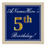 [ Thumbnail: Elegant, Blue, Faux Gold 5th Birthday; Custom Name Poster ]