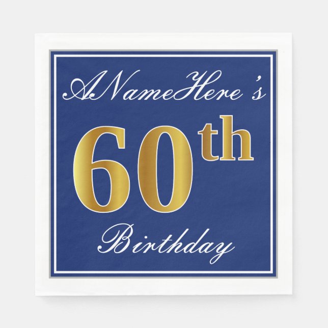 Elegant Blue, Faux Gold 60th Birthday; Custom Name Paper Napkins (Front)