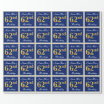 [ Thumbnail: Elegant, Blue, Faux Gold 62nd Birthday + Name Wrapping Paper ]