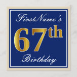 [ Thumbnail: Elegant, Blue, Faux Gold 67th Birthday + Name Invitation ]