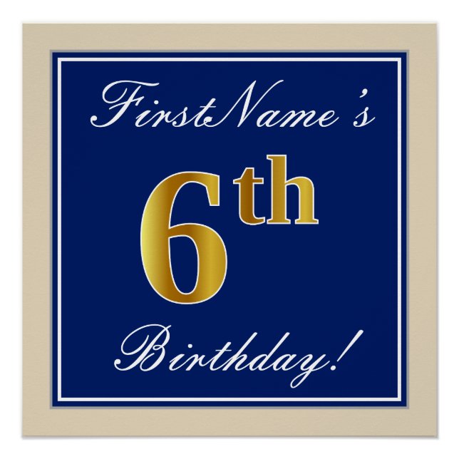 Elegant, Blue, Faux Gold 6th Birthday; Custom Name Poster (Front)