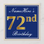 [ Thumbnail: Elegant, Blue, Faux Gold 72nd Birthday + Name Invitation ]