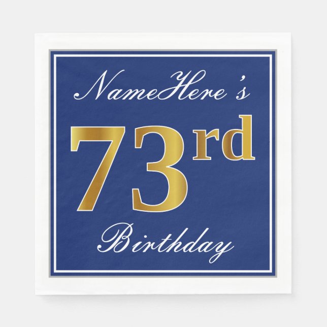 Elegant Blue, Faux Gold 73rd Birthday; Custom Name Paper Napkins (Front)