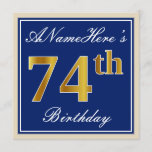 [ Thumbnail: Elegant, Blue, Faux Gold 74th Birthday + Name Invitation ]