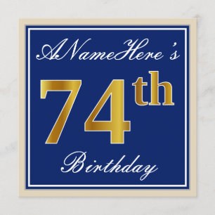 Elegant, Blue, Faux Gold 74th Birthday + Name Invitation