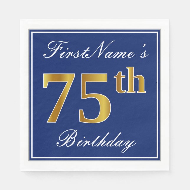 Elegant Blue, Faux Gold 75th Birthday; Custom Name Napkins (Front)