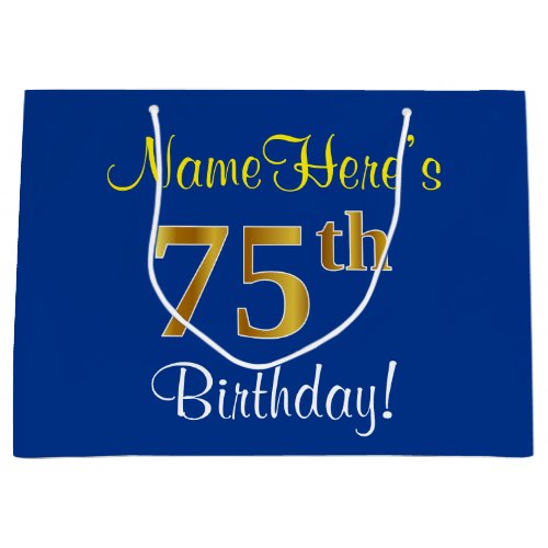 Elegant Blue Faux Gold 75th Birthday  Name Large Gift Bag