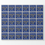 [ Thumbnail: Elegant, Blue, Faux Gold 75th Birthday + Name Wrapping Paper ]