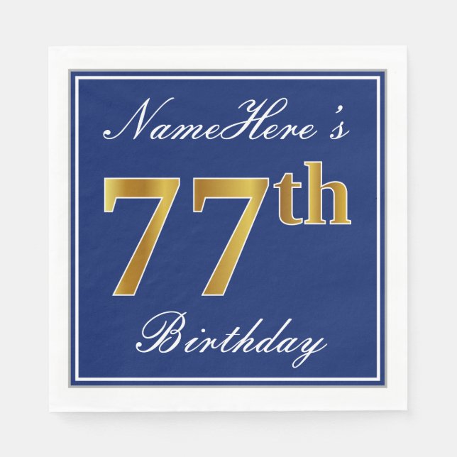 Elegant Blue, Faux Gold 77th Birthday; Custom Name Napkins (Front)