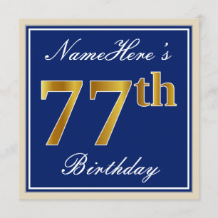 Elegant, Blue, Faux Gold 77th Birthday + Name Invitation