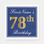 [ Thumbnail: Elegant Blue, Faux Gold 78th Birthday; Custom Name Napkins ]