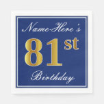 [ Thumbnail: Elegant Blue, Faux Gold 81st Birthday; Custom Name Napkin ]