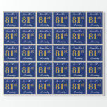 [ Thumbnail: Elegant, Blue, Faux Gold 81st Birthday + Name Wrapping Paper ]