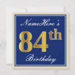 [ Thumbnail: Elegant, Blue, Faux Gold 84th Birthday + Name Invitation ]
