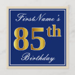 [ Thumbnail: Elegant, Blue, Faux Gold 85th Birthday + Name Invitation ]