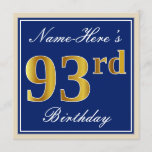 [ Thumbnail: Elegant, Blue, Faux Gold 93rd Birthday + Name Invitation ]