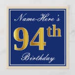 [ Thumbnail: Elegant, Blue, Faux Gold 94th Birthday + Name Invitation ]
