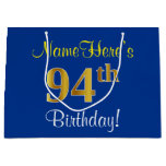 [ Thumbnail: Elegant, Blue, Faux Gold 94th Birthday + Name Gift Bag ]
