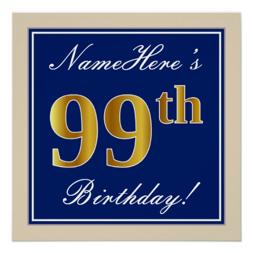 Elegant Blue Faux Gold 99th Birthday  Name Poster