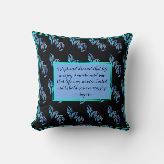 Elegant blue leaves on black and a Quote Throw Pillow (Front)