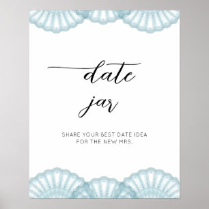 Elegant Blue Shell date night ideas. Date jar Poster