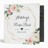 Elegant Blush Floral Bridal Shower Recipe Book 3 Ring Binder (Front/Inside)