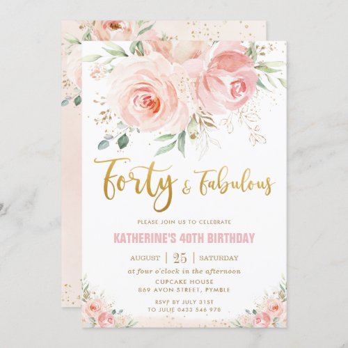 Elegant Blush Pink Floral Gold 40 and Fabulous Invitation