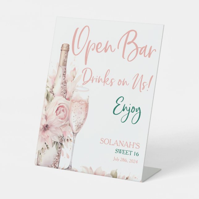 Elegant Blush Pink Floral Open Bar Drinks on Us Pedestal Sign (Front)